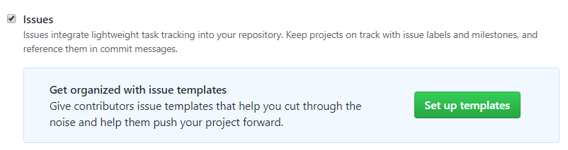 Sección de configuración denominada Issues con un checkbox para activarlas o desactivarlas, descripciones y un boton Set up templates